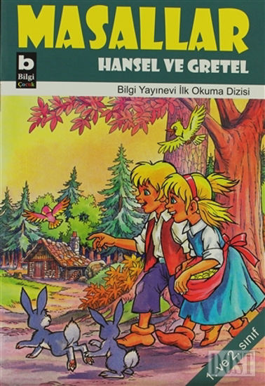 Masallar Hansel Ve Gretel